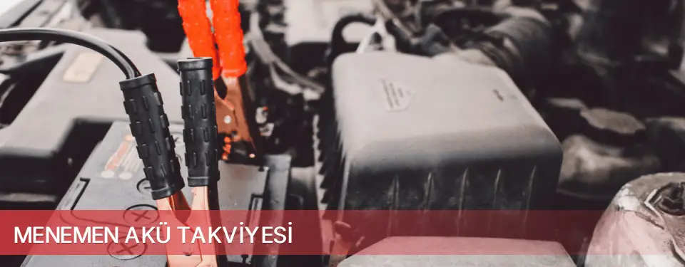 Menemen İlçemi Akü Takviyesi
